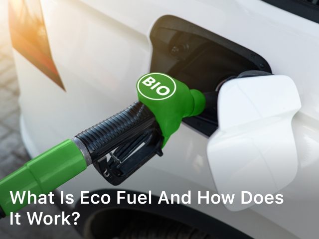What is Eco Fuel
